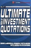 The Ultimate Book of Investment Quotations (The Ultimate Series)