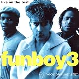 Fun Boy Three Live on the Test
