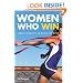 Women Who Win: Female Athletes on Being the Best