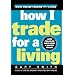 Financial Freedom and Trading For A living