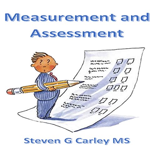 Measurement and Assessment