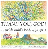 Thank You, God! A Jewish Child's Book of Prayers (English and Hebrew Edition)