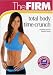 The Firm: Total Body Time-Crunch [2007] [DVD] [2008]