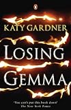 Losing Gemma