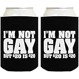 Funny Can Coolie I'm Not Gay But $20 is $20 Funny Gift 2 Pack Can Coolies Drink Coolers Black