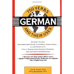 750 German Verbs and Their Uses (750 Verbs & Their Uses)