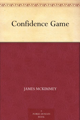 Confidence Game - Kindle Edition