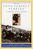 Four Perfect Pebbles: A Holocaust Story