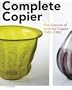 Complete Copier: The Oeuvre of A.O. Copier 1901-1991