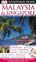DK Eyewitness Travel Guide: Malaysia & Singapore