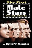 The First Male Stars