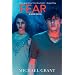 Fear: A Gone Novel