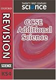 Twenty First Century Science: GCSE Additional Science Revision Guide
