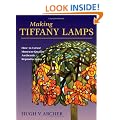 Making Tiffany Lamps: How to Create Museum-Quality Authentic Reproductions