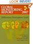 Global Monitoring Report 2007 (Global Monitoring Report)