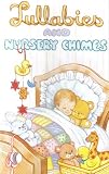 Lullabies and Nursery Chimes
