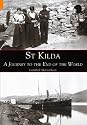 St Kilda: A Journey to the End of the World