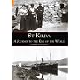 St Kilda: A Journey to the End of the World