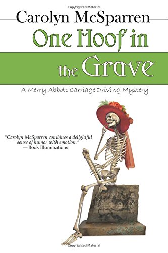 one hoof in the grave merry abbott carriage driving mysteries