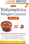The Volumetrics Weight-Control Plan: Feel Full on Fewer Calories