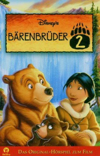 Disney (Kiddinx) B&auml;renbr&uuml;der 2. Cassette . Das Original-H&ouml;rspiel zum Film [Musikkassette]