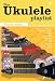 The Ukulele Playlist: The Yellow Book