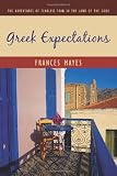 Greek Expectations: The Adventures of Fearless Fran in the Land of the Gods