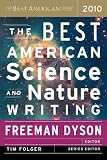 The Best American Science and Nature Writing 2010 (The Best American Series (R))