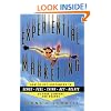 Experiential Marketing: How to Get Customers to Sense, Feel, Think, ACT, R