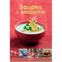 Soupes et gaspachos