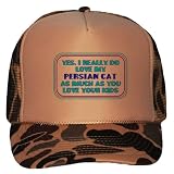 Yes, I really do love my PERSIAN CAT as much as you love your kids Adult Brown Camo Mesh Back Hat / Baseball Cap Reviews
