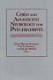 Child and Adolescent Neurology for Psychiatrists