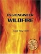 Pro/Engineer Wildfire (with CD-ROM containing Pro/E Wildfire Software)