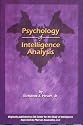 Psychology of Intelligence Analysis