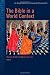 The Bible in a World Context: An Experiment in Contextual Hermeneutics
