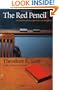 The Red Pencil: Convictions from Experience in Education