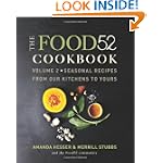 Food52 Cookbook, Volume 2: Seasonal Recipes from Our Kitchens to Yours