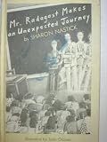 Mr. Radagast Makes an Unexpected Journey (Weekly reader books)