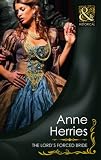 The Lords Forced Bride (Mills & Boon Historical)