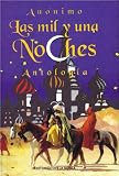 Las mil y una noches (Clasicos Inolvidables)