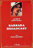 Barbara Broadcast