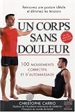 Un corps sans douleur