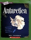 Antarctica (New True Books: Geography)