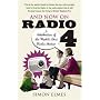 And Now on Radio 4: A Celebration of the World's Best Radio Station