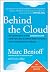 Behind the cloud : the untold story of how Salesforce.com went from idea to billion-dollar company--and revolutionized an industry