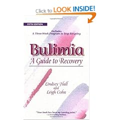 Bulimia: A Guide to Recovery