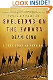 Skeletons on the Zahara: A True Story of Survival