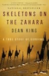 Skeletons on the Zahara: A True Story...