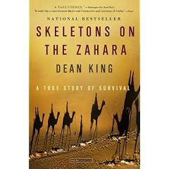 Skeletons on the Zahara: A True Story of Survival