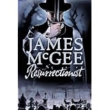 resurrectionist a regency crime thriller regency crime thrillers